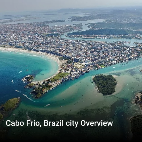 Cabo Frio, Brazil city Overview