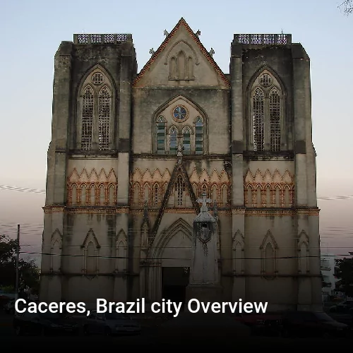Caceres, Brazil city Overview