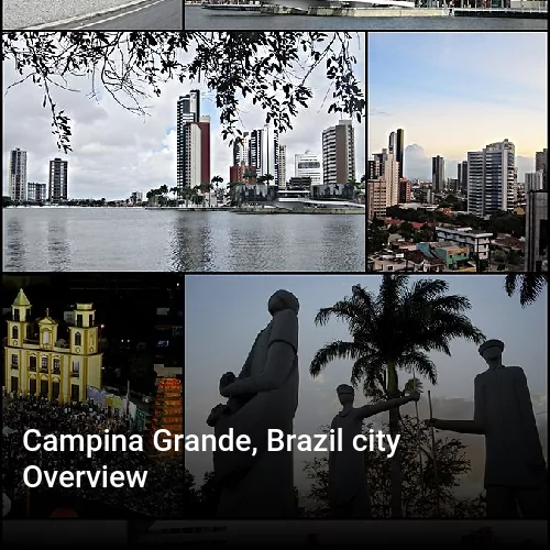 Campina Grande, Brazil city Overview
