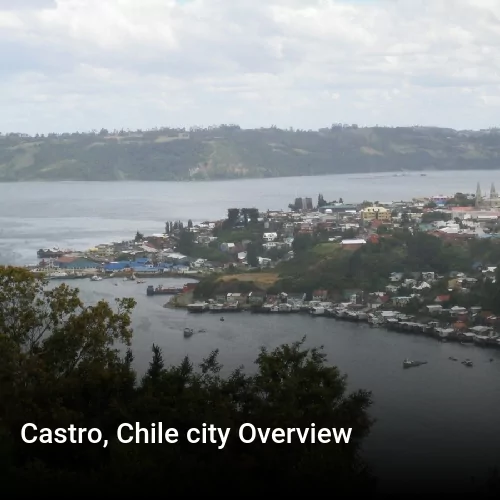 Castro, Chile city Overview