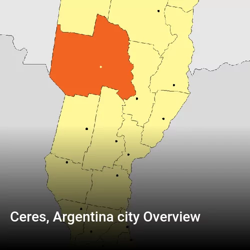 Ceres, Argentina city Overview
