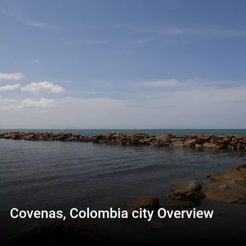 Covenas, Colombia city Overview