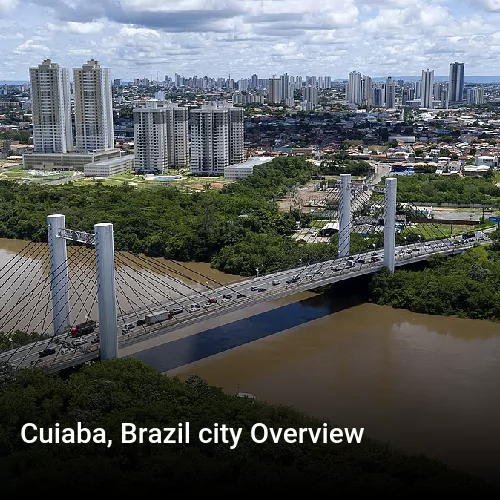 Cuiaba, Brazil city Overview