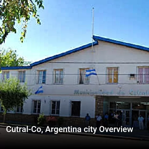 Cutral-Co, Argentina city Overview