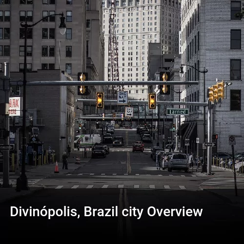 Divinópolis, Brazil city Overview