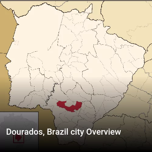 Dourados, Brazil city Overview