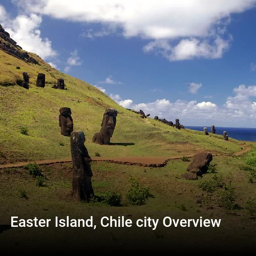 Easter Island, Chile city Overview