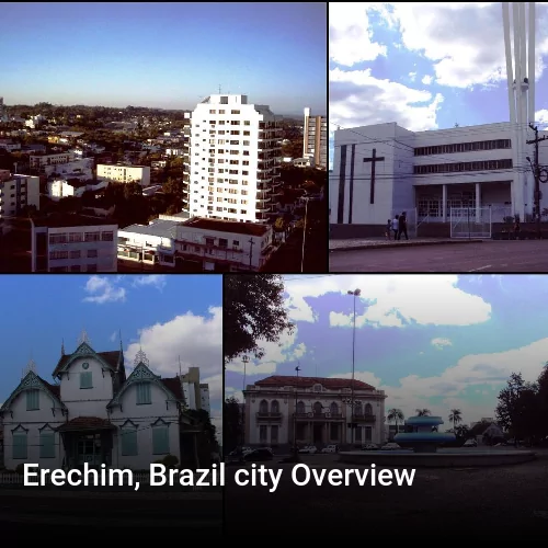 Erechim, Brazil city Overview