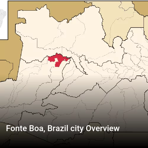 Fonte Boa, Brazil city Overview