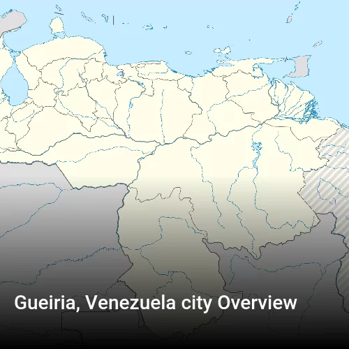 Gueiria, Venezuela city Overview