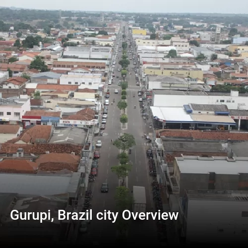 Gurupi, Brazil city Overview