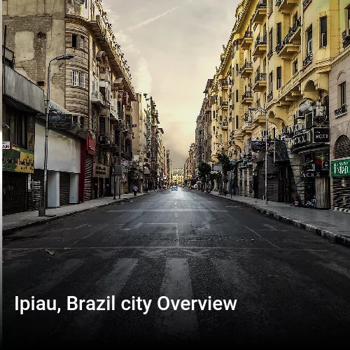 Ipiau, Brazil city Overview
