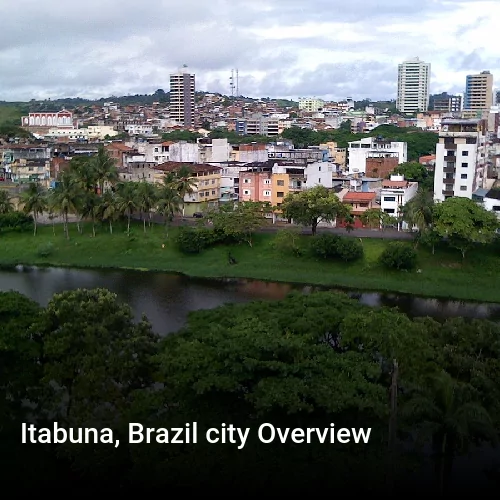 Itabuna, Brazil city Overview