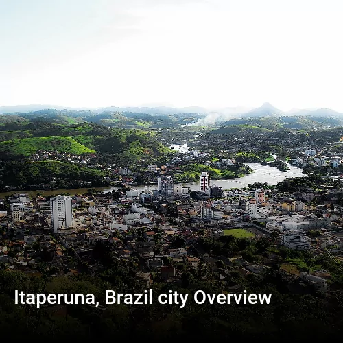 Itaperuna, Brazil city Overview