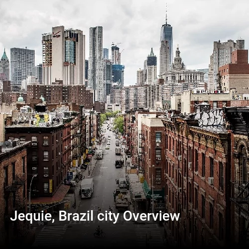 Jequie, Brazil city Overview