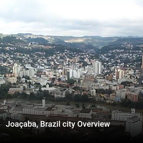 Joaçaba, Brazil city Overview