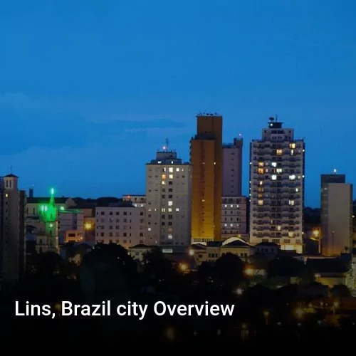 Lins, Brazil city Overview