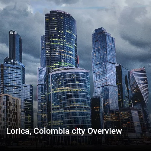 Lorica, Colombia city Overview
