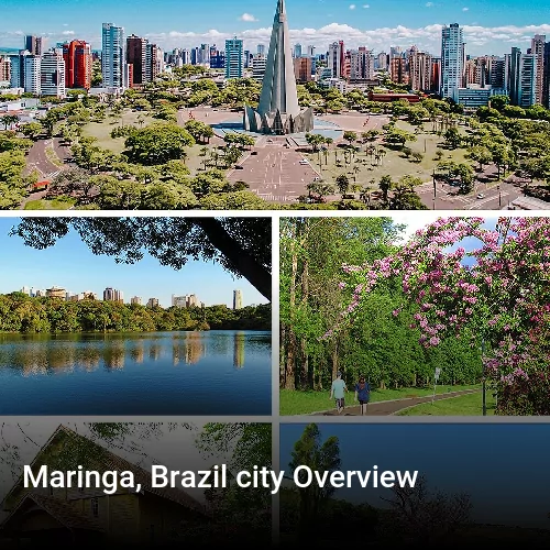 Maringa, Brazil city Overview