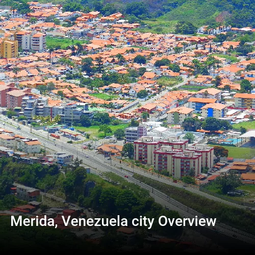 Merida, Venezuela city Overview