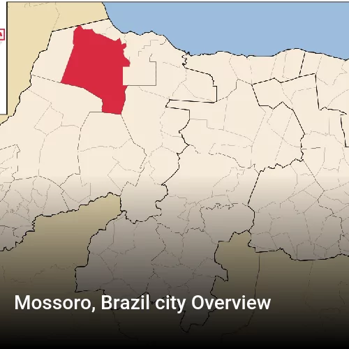 Mossoro, Brazil city Overview
