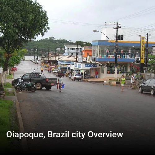 Oiapoque, Brazil city Overview