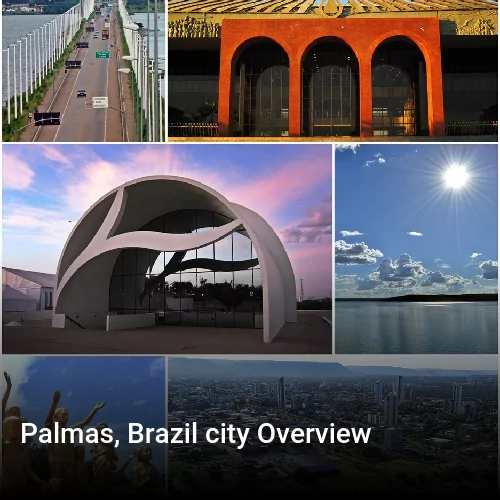 Palmas, Brazil city Overview