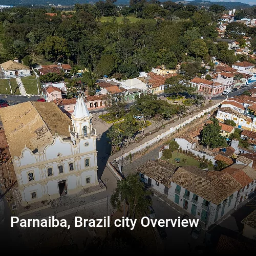 Parnaiba, Brazil city Overview