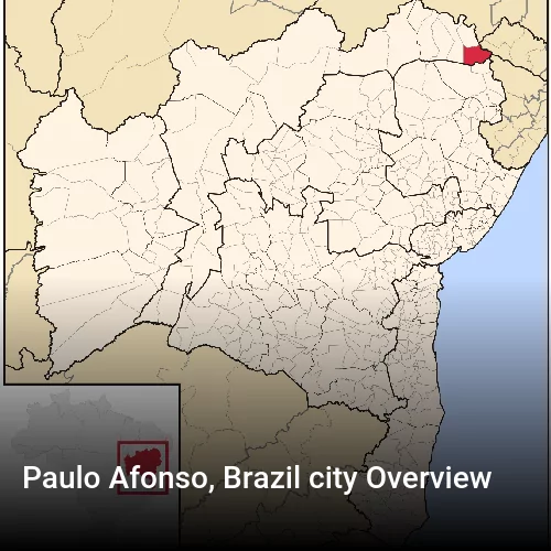 Paulo Afonso, Brazil city Overview