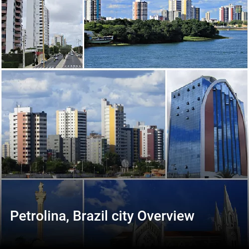 Petrolina, Brazil city Overview