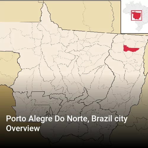 Porto Alegre Do Norte, Brazil city Overview