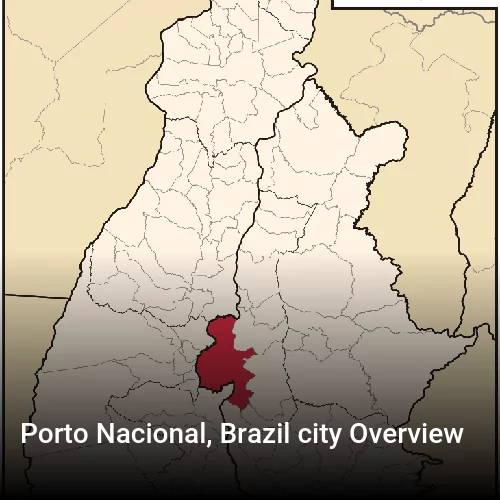 Porto Nacional, Brazil city Overview
