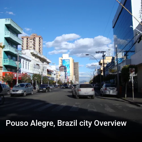 Pouso Alegre, Brazil city Overview