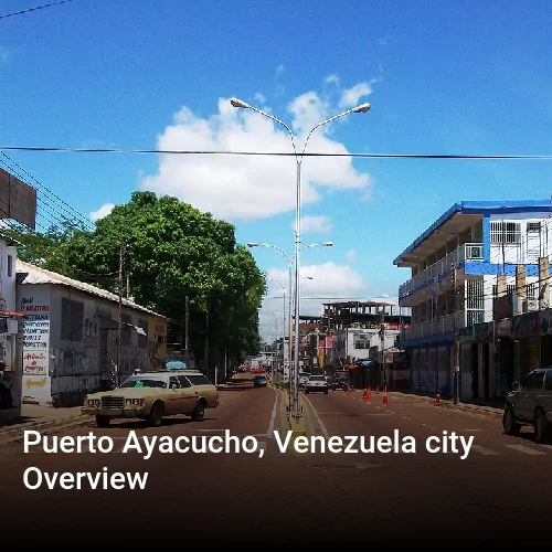 Puerto Ayacucho, Venezuela city Overview