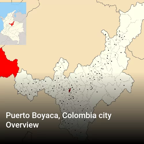 Puerto Boyaca, Colombia city Overview