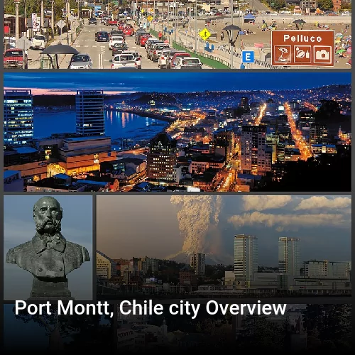 Port Montt, Chile city Overview