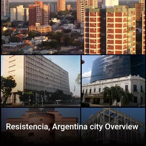 Resistencia, Argentina city Overview