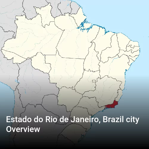 Estado do Rio de Janeiro, Brazil city Overview