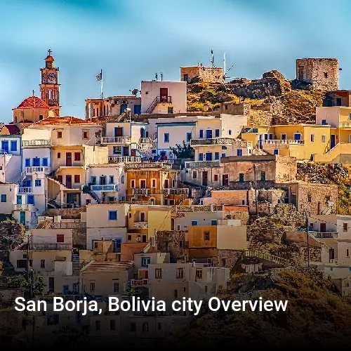 San Borja, Bolivia city Overview