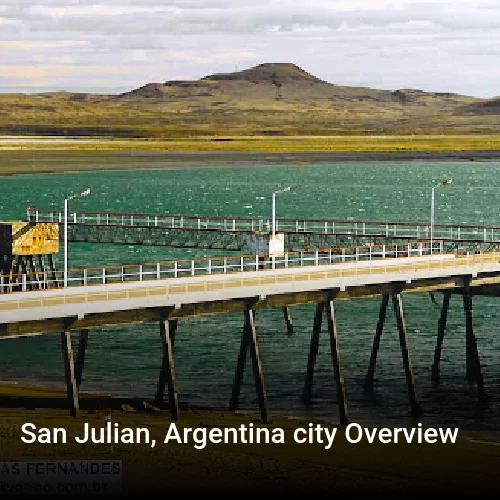 San Julian, Argentina city Overview