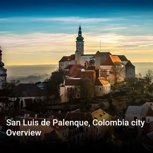 San Luis de Palenque, Colombia city Overview