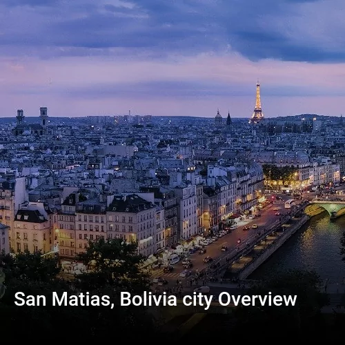 San Matias, Bolivia city Overview