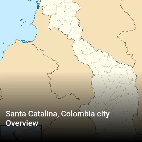 Santa Catalina, Colombia city Overview