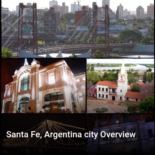 Santa Fe, Argentina city Overview