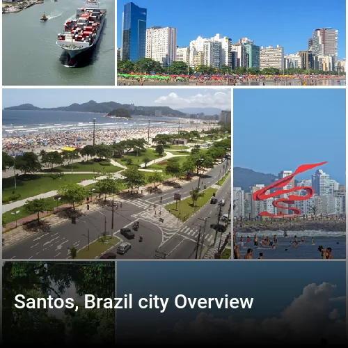 Santos, Brazil city Overview