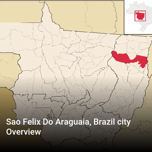 Sao Felix Do Araguaia, Brazil city Overview