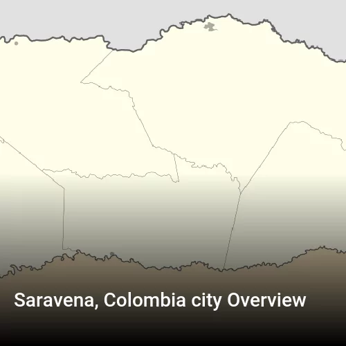 Saravena, Colombia city Overview