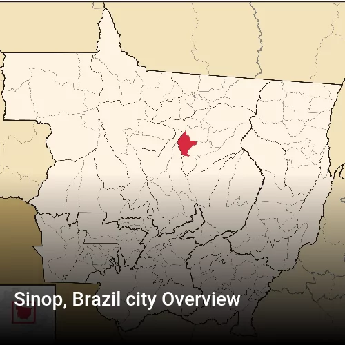 Sinop, Brazil city Overview