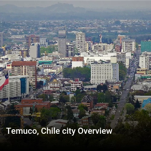 Temuco, Chile city Overview