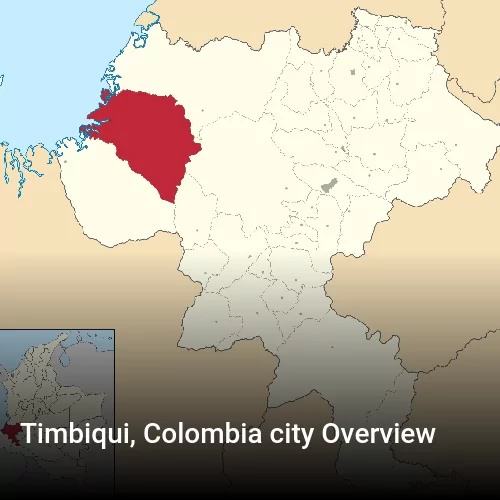 Timbiqui, Colombia city Overview